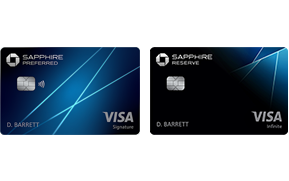 Chase Sapphire Preferred(Registered Trademark) credit card. Chase Sapphire Reserve(Registered Trademark) credit card