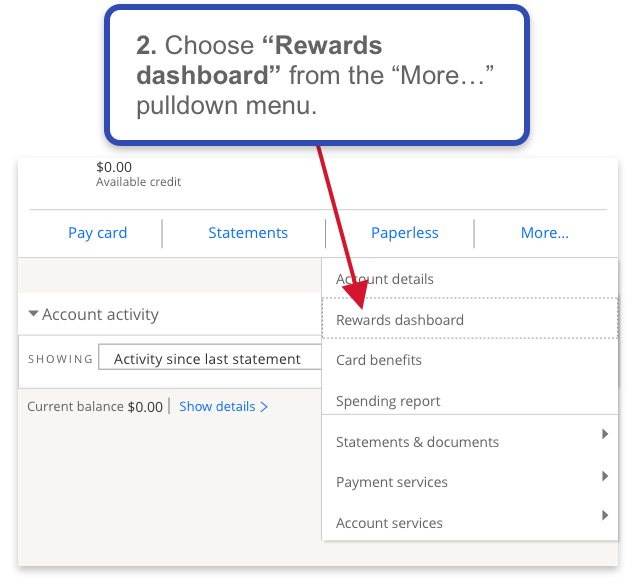 Chase credit card account dashboard step two choose ‘rewards dashboard’ from the ‘more...’ pulldown menu.