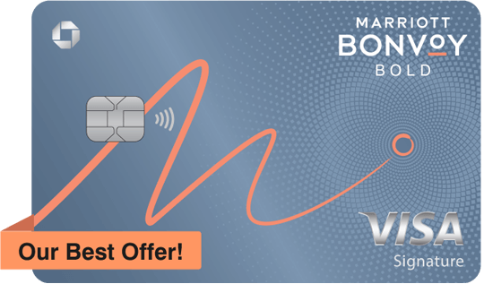 MARRIOTT BONVOY BOLD Credit Card. Contactless icon. VISA Signature. Our Best Offer.