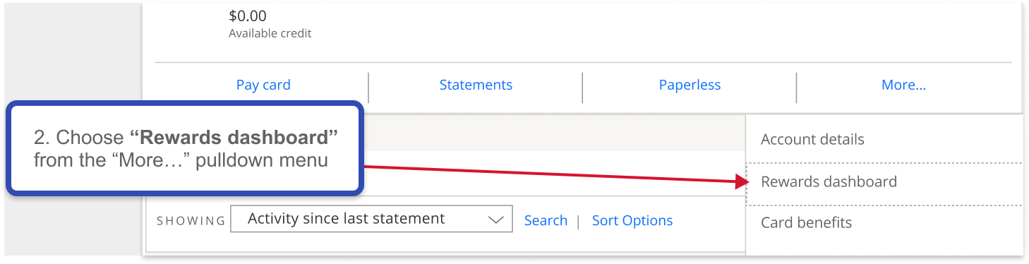 Chase credit card account dashboard step two choose ‘rewards dashboard’ from the ‘more...’ pulldown menu.