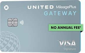 United Gateway (Service Mark) Card. NO ANNUAL FEE (dagger).